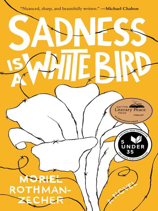 Title details for Sadness Is a White Bird by Moriel Rothman-Zecher - Wait list